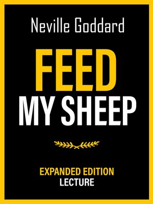 cover image of Feed My Sheep--Expanded Edition Lecture